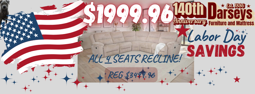 Labor Day furniture sale ad featuring a beige sectional sofa, large American flag, $1999.96 price, and All 4 seats recline! Reg $3449.96 with stars and 140th Darseys Anniversary text.