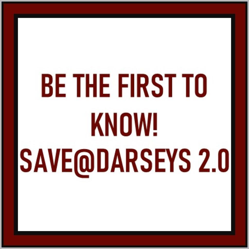 SAVE @ DARSEYS